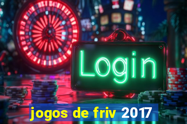 jogos de friv 2017